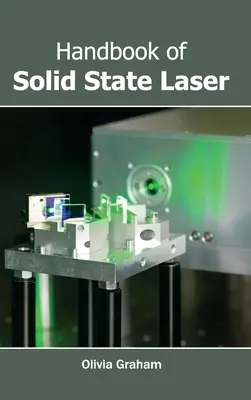 Príručka pevnolátkového lasera - Handbook of Solid State Laser