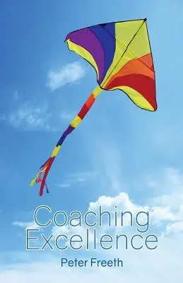Dokonalosť koučovania - Coaching Excellence