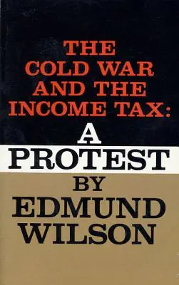Studená vojna a daň z príjmu: A Protest - Cold War and the Income Tax: A Protest