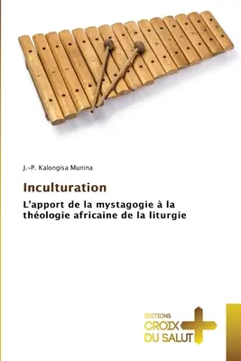 Inkulturácia - Inculturation
