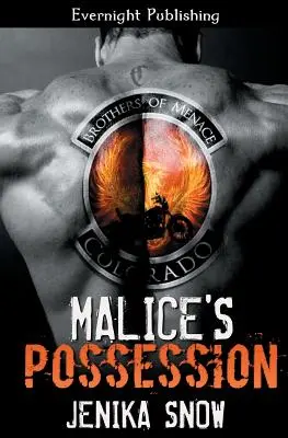 Posadnutosť zlomyseľnosťou - Malice's Possession