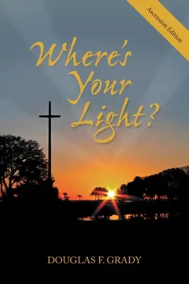 Kde je tvoje svetlo? - Where's Your Light?