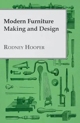 Moderná výroba a dizajn nábytku - Modern Furniture Making and Design