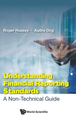 Pochopenie štandardov finančného výkazníctva: Neodborný sprievodca - Understanding Financial Reporting Standards: A Non-Technical Guide