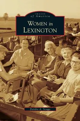 Ženy v Lexingtone - Women in Lexington