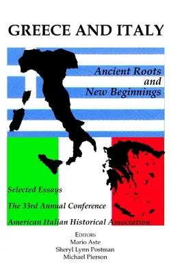 Grécko a Taliansko: Staroveké korene a nové začiatky - Greece and Italy: Ancient Roots & New Beginnings