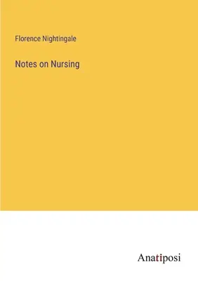 Poznámky o ošetrovateľstve - Notes on Nursing