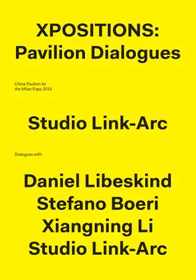 Xpozície: Dialógy v pavilóne - Xpositions: The Pavilion Dialogues