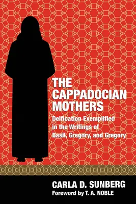 Kapadócke matky - The Cappadocian Mothers
