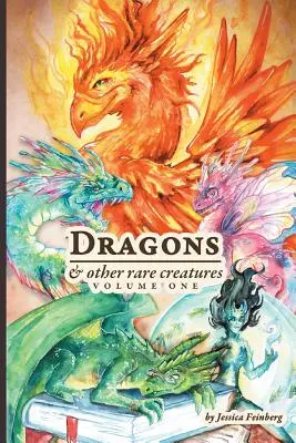 Draci a iné vzácne zvieratá 1. diel - Dragons & Other Rare Creatures Volume 1