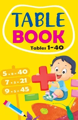 Kniha tabuliek: Tabuľky 1 až 40 - Table Book: Tables 1 to 40