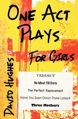 Jednoaktové hry pre dievčatá - One Act Plays for Girls
