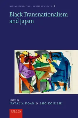 Čierny transnacionalizmus a Japonsko - Black Transnationalism and Japan