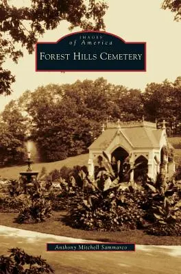 Cintorín Forest Hills - Forest Hills Cemetery