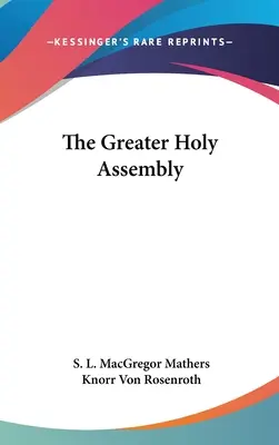 Väčšie sväté zhromaždenie - The Greater Holy Assembly