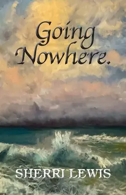 Odísť nikam - Going Nowhere