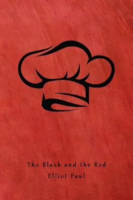 Čierny a červený: (Záhada Homera Evansa) - The Black and the Red: (A Homer Evans Mystery)