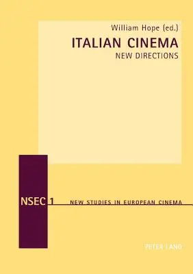Talianska kinematografia: nové smery - Italian Cinema: New Directions