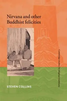 Nirvána a iné budhistické blahozvesti - Nirvana and Other Buddhist Felicities