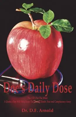 Doktorova denná dávka: 3 D pre myseľ - Doc's Daily Dose: The 3 D's for the Mind