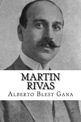 Martin Rivas (španielske vydanie) - Martin Rivas (Spanish Edition)