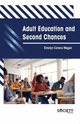 Vzdelávanie dospelých a druhá šanca - Adult Education and Second Chances