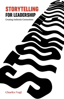 Rozprávanie príbehov pre lídrov: Vytváranie autentických prepojení - Storytelling for Leadership: Creating Authentic Connections