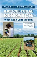 Poľnohospodársky výskum: Čo pre vás urobil? - Agricultural Research: What Has It Done For You?