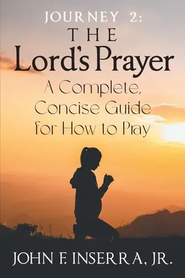 Cesta 2: Modlitba Pána - Journey 2: The Lord's Prayer