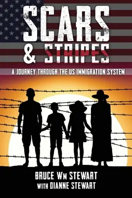 Jazvy a pruhy: Cesta imigračným systémom USA - Scars and Stripes: A Journey through the US Immigration System