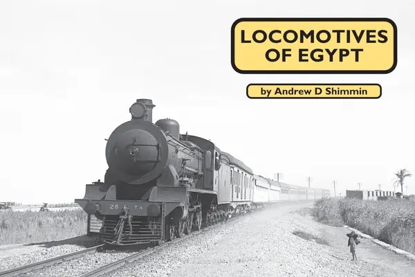 Lokomotívy Egypta - Locomotives of Egypt