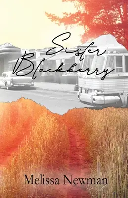 Sestra ostružina - Sister Blackberry