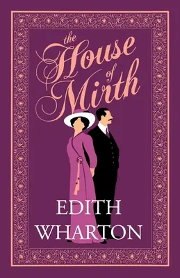 Dom smútku - The House of Mirth