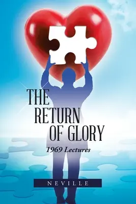 Návrat slávy: 1969 Prednášky - The Return of Glory: 1969 Lectures