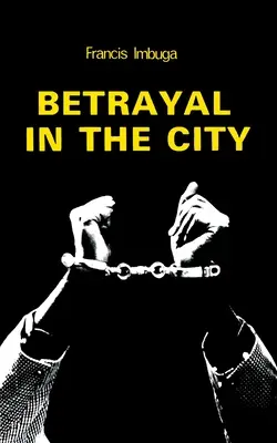 Zrada v meste - Betrayal in the City