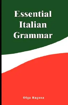 Základná gramatika taliančiny - Essential Italian Grammar