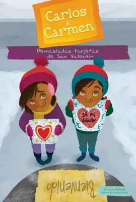 Demasiadas Tarjetas de San Valentn (Príliš veľa Valentínov) - Demasiadas Tarjetas de San Valentn (Too Many Valentines)