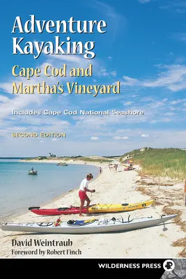 Dobrodružná jazda na kajaku: Plavba na kajaku: Cape Cod a Marthas - Adventure Kayaking: Cape Cod and Marthas
