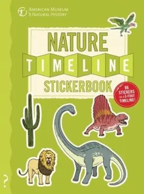 Prírodná časová os - samolepková kniha: Od baktérií po ľudstvo: Príbeh života na Zemi v jednej epickej časovej osi! - The Nature Timeline Stickerbook: From Bacteria to Humanity: The Story of Life on Earth in One Epic Timeline!