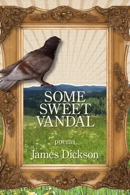 Nejaký sladký vandal - Some Sweet Vandal