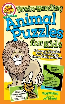 Hlavolamy so zvieratami pre deti: Klenotnica báječných faktov, tajných kódov, hier, bludísk a ďalších zaujímavostí! - Brain-Bending Animal Puzzles for Kids: A Treasury of Fabulous Facts, Secret Codes, Games, Mazes, and More!