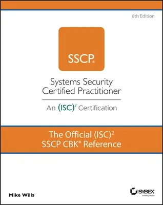 Oficiálna príručka (Isc)2 Sscp Cbk - The Official (Isc)2 Sscp Cbk Reference