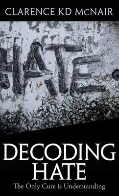 Dekódovanie nenávisti - Decoding Hate