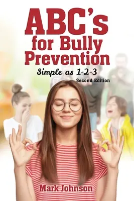 Abc pre prevenciu šikanovania, jednoduché ako 1-2-3 - Abc's for Bully Prevention, Simple as 1-2-3