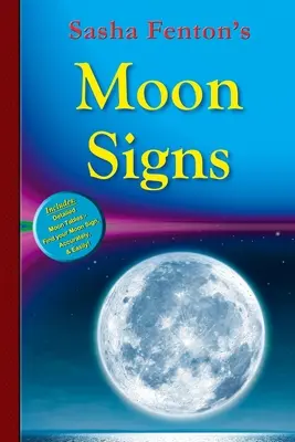 Mesačné znamenia Sasha Fenton - Sasha Fenton's Moon Signs