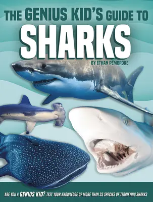 Sprievodca žraloka pre geniálne deti - The Genius Kid's Guide to Sharks