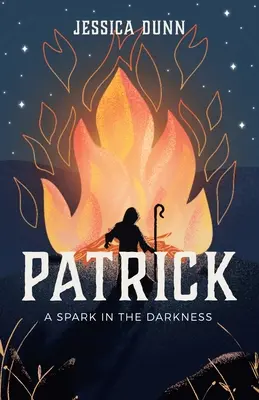 Patrick: Iskra v tme - Patrick: A Spark in the Darkness