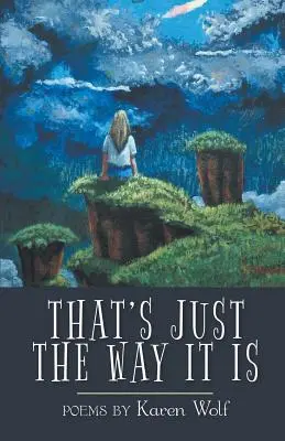 Tak to jednoducho je - That's Just the Way It Is