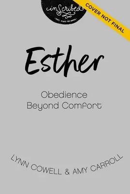 Esther: Ester - milovaná a zbožňovaná kniha pre deti a mládež: Ester: Vnímanie nášho neviditeľného Boha v neistom svete - Esther: Seeing Our Invisible God in an Uncertain World
