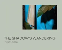 Stínové putovanie - Shadow's Wandering